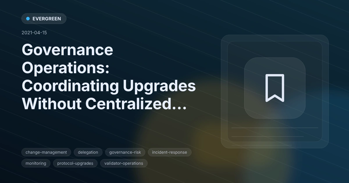 Governance Operations: Coordinating Upgrades Without Centralized Control